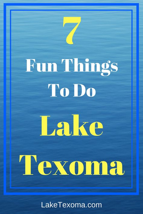 Come and enjoy these seven fun things to do at Lake Texoma! #laketexoma #Oklahoma #Texas #TravelDestinations #fishing #hunting #watercruises #familyfun #lakeactivities Lake Texoma Things To Do, Oklahoma State Parks, Sherman Texas, Lake Texoma, Lake Activities, Weekend Adventures, Summer Living, Family Trips, Pool Photos