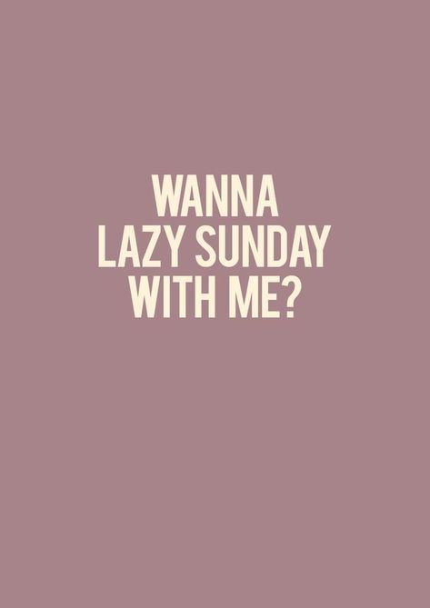 Lazy Sunday Quotes, Sundays Are For Lovers, Lazy Quotes, Sunday Quotes Funny, Sweet Sunday, Sunday Quotes, Funny Thoughts, Lazy Sunday, Quotes For Kids