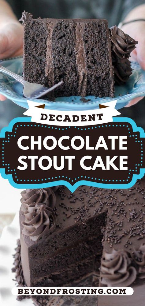 Decadent Chocolate Stout Cake, st. patrick's day food, easy desserts to impress Guiness Cake Recipe, Baileys Irish Cream Frosting, Guinness Chocolate Cake, Irish Cream Frosting, Irish Chocolate, Chocolate Guinness Cake, Fluffy Chocolate Cake, Chocolate Beer, Guinness Chocolate