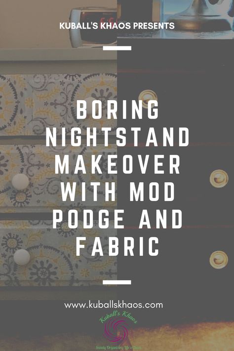 Take old pieces of furniture and turn them into a glorious new nightstands using Mod Podge and fabric. Nightstand Upcycle Ideas, Upcycle Nightstand Diy, Refurbish Nightstand Ideas, Modge Podge Furniture, Mod Podge Furniture, Diy Nightstand Makeover, Beachy Furniture, Malm Hack, Vintage Bedrooms