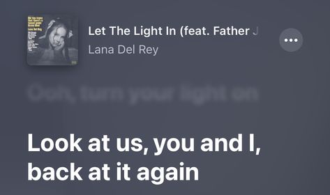 Let The Light In Lyrics, Let The Light In Lana Del Rey, Ldr Albums, Ocean Blvd, Father John, Me Too Lyrics, Visual Poetry, Pretty Lyrics, Note Paper