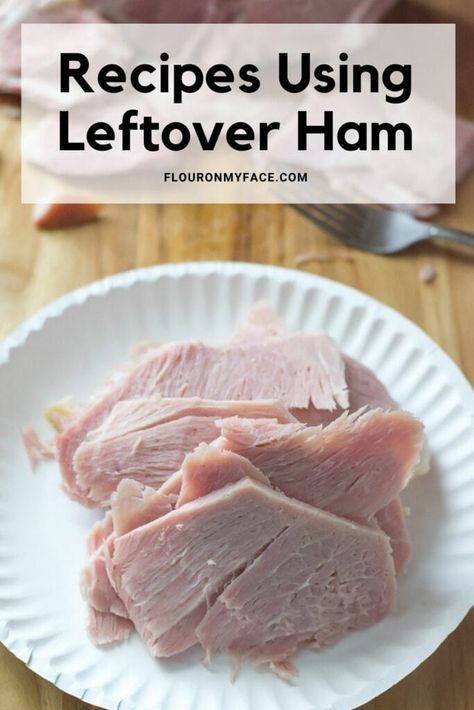 Ham Main Dish Recipes, Ham Leftover Recipes Dinner Tonight, Recipes Using Leftover Ham, Leftover Easter Ham Recipes, Ham Slices Recipes, Easter Leftover Recipes, Recipes With Cooked Ham, Leftover Ham Casserole, Recipes Using Ham