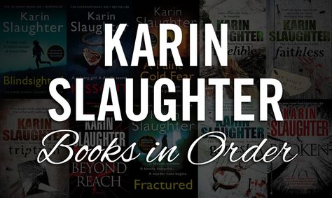 Karin Slaughter Books In Order, Karin Slaughter Books, John Grisham Books, Book Club Activities, Karin Slaughter, Club Activities, Grant County, Book Club Reads, John Grisham