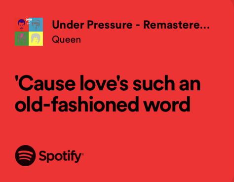 Queen Songs Lyrics, Under Pressure Lyrics, Queen Lyrics Quotes, Under Pressure Quotes, Queen Song Lyrics, Songs Suggestions, Old Fashioned Words, Pressure Quotes, Queen Lyrics