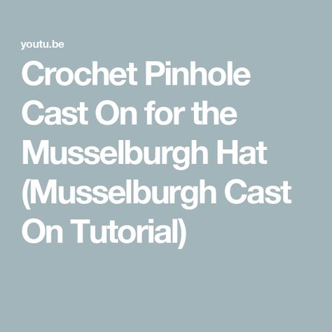 Crochet Pinhole Cast On for the Musselburgh Hat (Musselburgh Cast On Tutorial) Musselburgh Hat, Ring Tutorial, Pattern Library, Hat Crochet, Left Handed, Ravelry, Crochet Hats, It Cast, The Creator