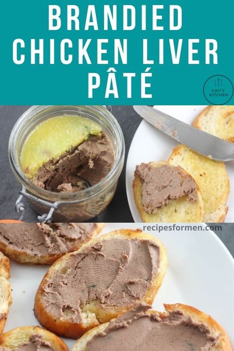 Chicken Liver Pate With Brandy, Chicken Liver Pate Recipe Ina Garten, How To Make Chicken Liver Pate, Liver Pate Plating, Chicken Liver Pate Jamie Oliver, Pate Recipes Homemade, Deer Liver Pate, Chicken Liver Parfait, Liver Pate Recipe Chicken