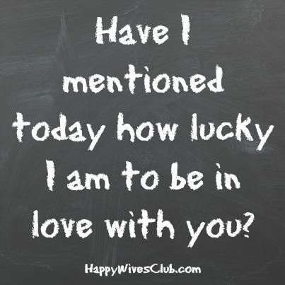 Oh yes. My dear husband. I am SO lucky. So blessed. <3 About You Quotes, How Lucky I Am, I Am Lucky, Gentleman Quotes, How Lucky Am I, Lucky In Love, Perfection Quotes, Love My Husband, Husband Love