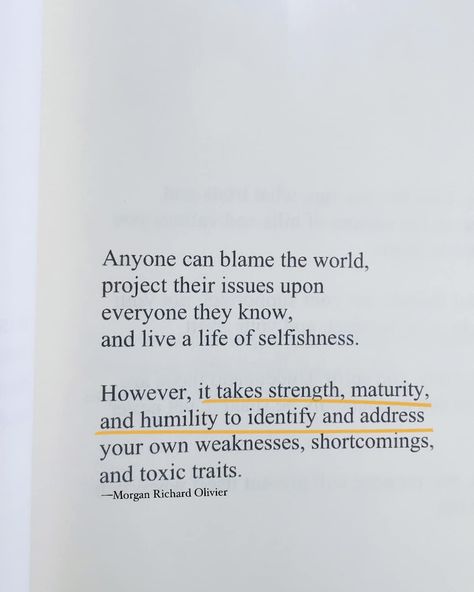 Words from my book The Strength... - Morgan Richard Olivier Quotes About Humility, Humility Quotes, Narcissistic Mother, Important Quotes, Life Improvement, How To Protect Yourself, Self Awareness, Lyric Quotes, Emotional Health