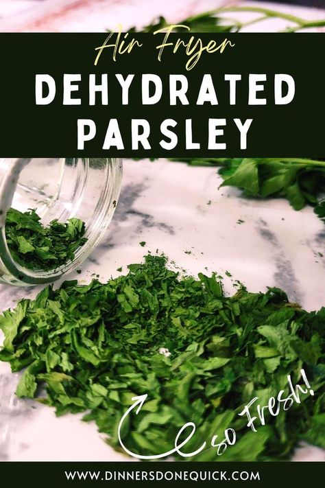 Dehydrate Vegetables In Air Fryer, Dehydrate Jalapenos In Air Fryer, How To Dry Herbs In Air Fryer, Dehydrate Parsley, Dehydrating Basil, Dehydrating In Air Fryer, Drying Fresh Herbs, Dry Sage, Air Flyer