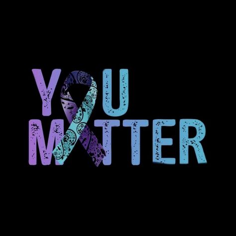 Prevention Quotes, Mental Health Inspiration, Awareness Ribbons Colors, Awareness Quotes, Powerful Inspirational Quotes, Hashtag Relatable, You Matter, Mental Health Matters, Facebook Cover Photos