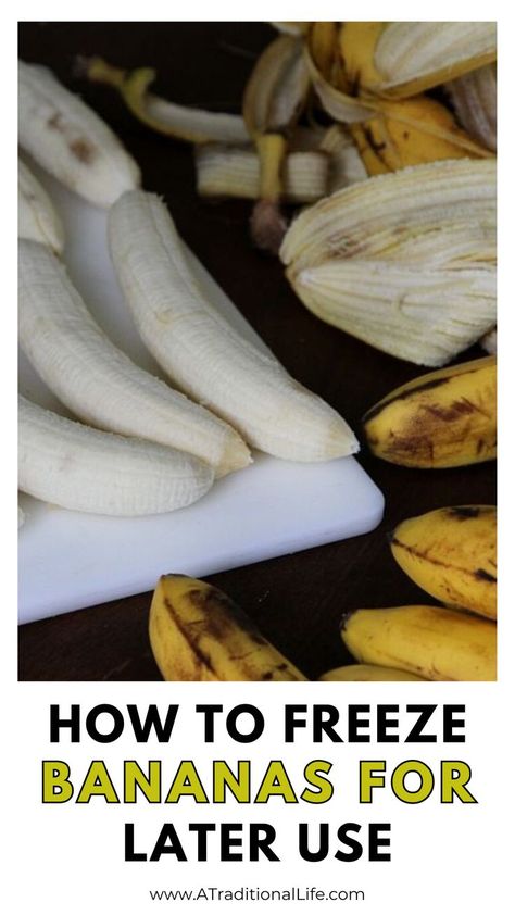 Freezing Bananas for Later Use Preserve Bananas, Freezing Bananas, How To Store Bananas, Bread Banana, Banana Muffin Recipe, Canned Meat, Make A List, Overripe Bananas, Banana Peel