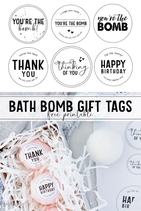 DIY Bath Bomb Gift Tags - Free Printable Gift Tags for Thank You, Teacher Appreciation, Happy Birthday and Just Because! Bath Bomb Package Ideas, Bath Bomb Gift Ideas, Birthday Quotes For Teacher, You're The Bomb, Bath Bomb Packaging, Youre The Bomb, Thank You Happy Birthday, Săpunuri Handmade, Teacher Gift Tags