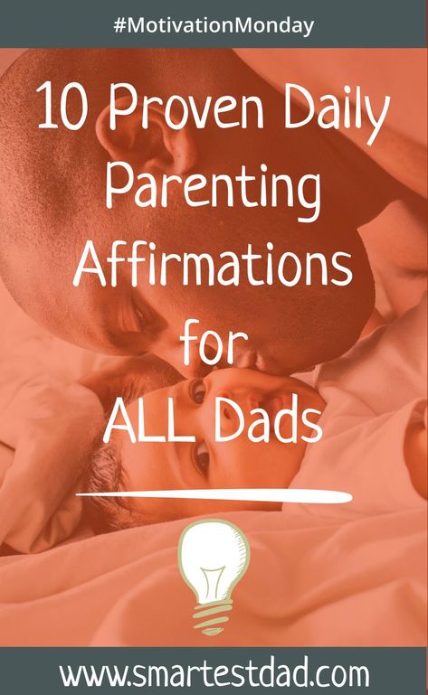 Being a dad is scary. And stressful. And expensive. And awesome. Boost that daily #dadlife with these 10 proven parenting affirmations for beating back the uncertainty. Daily Affirmations For Dads, Affirmations For Dads, Parenting Affirmations, Serenity Now, Family Units, New Fathers, Dad Life, Positive Messages, New Dads