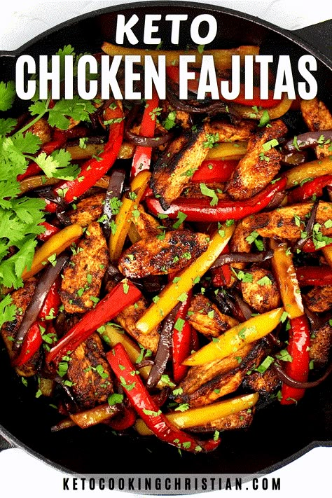 Heart Healthy Chicken Fajitas, Chicken Fajita Keto Recipes, Keto Chicken Fajitas Skillet, Keto Fajita Seasoning, Low Carb Chicken Fajitas, Christian Meals, Chicken Fajitas Skillet, Keto Fajitas, Keto Chicken Fajitas