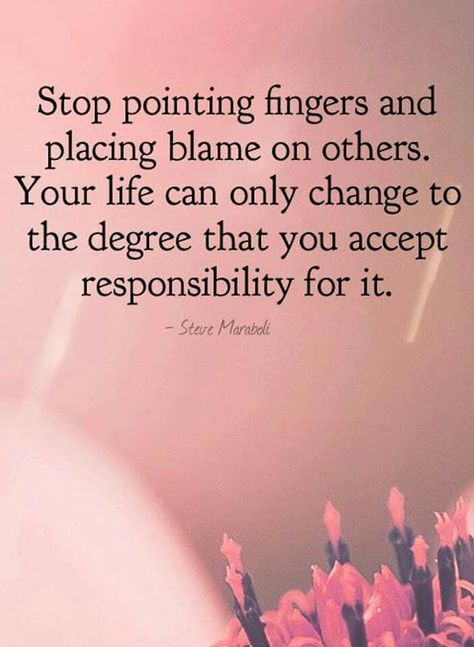 Blame Blaming Parents Quotes, Stop Blaming Your Parents Quotes, Deflection Blame Quotes, Deflecting Blame Quotes, Selfish Parent Quotes, Faults Quote, Selfish Parents, Blame Quotes, Blaming Others