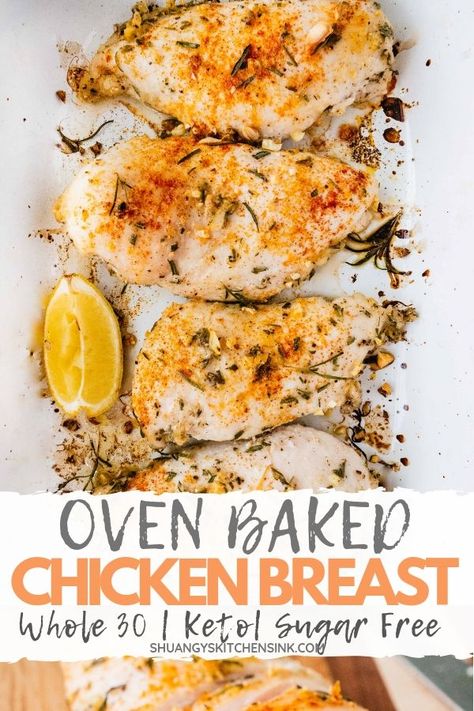 East Chicken Recipes, Best Oven Baked Chicken, Whole 30 Dinner, Easy Roasted Chicken, Oven Baked Chicken Breast, Chicken Breast Oven, Baked Chicken Recipes Oven, Roasted Chicken Recipe, Easy Oven Baked Chicken