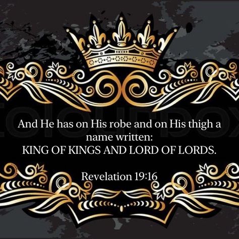 King Of Kings Lord Of Lords, Journey To The Cross, Aramaic Language, Jesus Photos, Heavy Is The Head, Revelation 19, Crown Of Glory, Bible Challenge, Scriptures Quotes