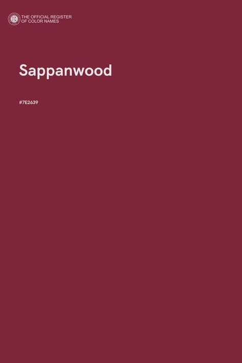 Sappanwood - Color Name of Hex #7E2639 How Pinterest Sees Me Color, Ava Color, Haley Core, Emma Color, Shakti Yoga, Vintage Colour Palette, Cool Color Palette, Color Of The Day, Hex Color Codes