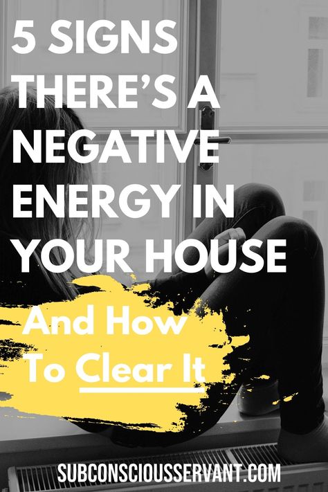 If you feel like your home has a bad vibe you may have negative energy in your house. This post shares 5 things that could be causing negative energy in your house. #NegativeEnergy #NegativeEnergyRelease #ClearingTechnique via @subconsciousservant Clear Bad Energy, Negative Energy Cleanse, Bad Spirits, Bad Energy, Removing Negative Energy, Clear Negative Energy, Energy Cleanse, Good Energy, Stubborn Belly Fat