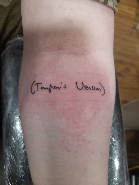 Taylors Version Tattoo, Taylor Version, Taylors Version, A Tattoo, Tattoo Artists, Tattoo Quotes, Taylor Swift, Swift, Tattoos