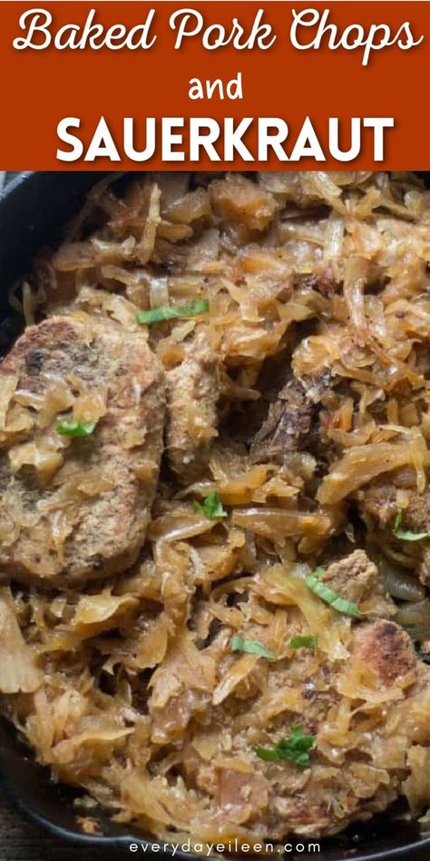 Cast iron pan with cooked pork chops smothered in sauerkraut with Pinterest overlay. Pork Chops Sauerkraut, Oven Roasted Pork Chops, Pork And Sauerkraut Recipe, Pork Chops And Sauerkraut, Country Sideboard, Roast Pork Chops, Potatoes Vegetables, Pan Dishes, Sauerkraut Recipe