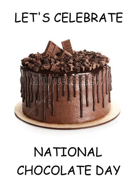 Cake Cover Photo, International Chocolate Day, National Chocolate Day, Chocolate Covered Bacon, Happy Chocolate Day, International Days, Fun Holidays, Chocolate Card, Photo Facebook