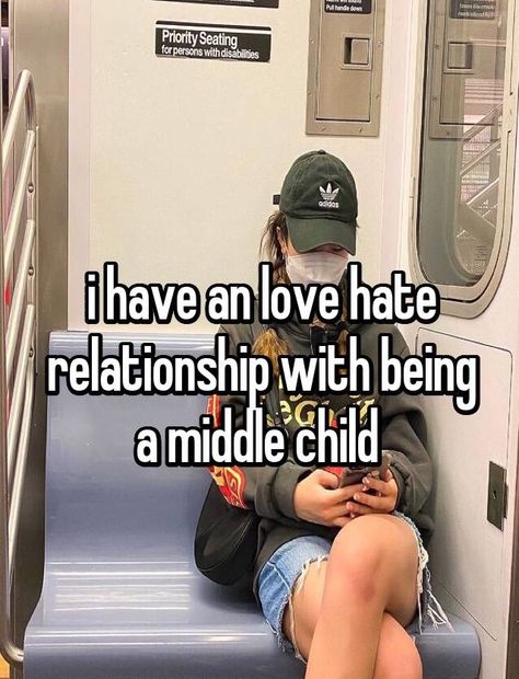 Middle Sibling Aesthetic, Middle Sibling Quotes, The Middle Sister Aesthetic, The Middle Child Aesthetic, Middle Daughter Quotes, Middle Child Quotes Funny, Middle Child Memes, Least Favorite Child Quotes, Middle Daughter Aesthetic