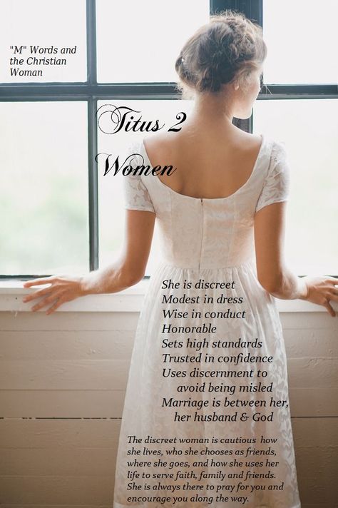 Titus 2 Woman, Biblical Womanhood, Virtuous Woman, Bride Of Christ, Proverbs 31 Woman, Daughters Of The King, Women Of Faith, Proverbs 31, Christian Living