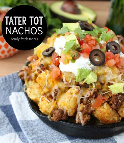 Tater Tot Nachos - Family Fresh Meals Tator Tot Recipe, Tot Nachos, Tater Tot Nachos, Tater Tot Recipes, Easy Nachos, Quick Appetizer, Fresh Meals, Family Fresh Meals, Nachos Recipe