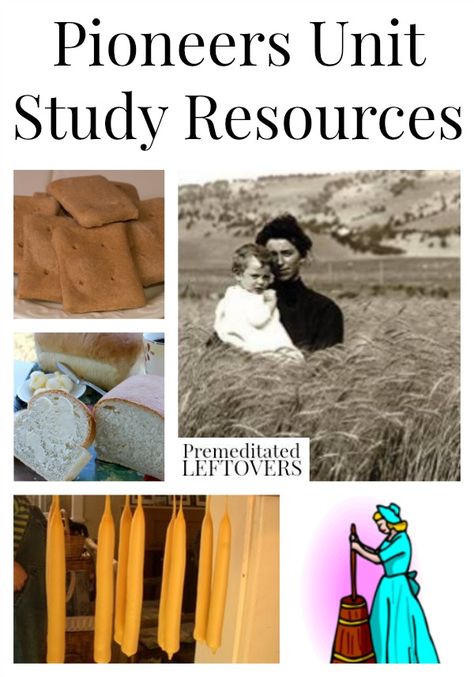 Pioneer Unit Study Resources, including printables, activities, crafts, educational videos, books, and recipes for a fun pioneers unit study lesson plan. Pioneer Day Activities, Homeschooling Lessons, Pioneer Activities, Pioneer Crafts, Study Lesson, Pioneer Day, Pioneer Life, Westward Expansion, Homeschool Social Studies