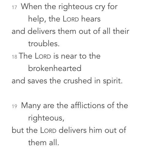 Psalm 34:17-19 Psalms 34 17-19, Psalms 34:19, Psalm 34 17-19, Psalm 34:19, Scripture Promises, Psalm 34 17, Bible Wisdom, Prayer Wall, Psalm 37