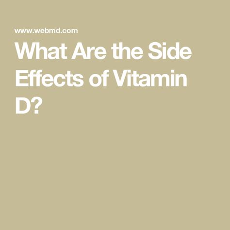 What Are the Side Effects of Vitamin D? Vitamin D Side Effects, Vitamin D Supplement, Vitamin D Deficiency, Immune Support, Vitamin Supplements, Lower Cholesterol, Bone Health, Vitamins & Supplements, Vitamin D