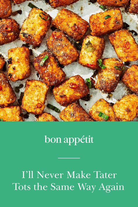 Bon Appetit Tater Tots, Roasting Tofu In Oven, Salt And Pepper Tater Tots, Fried Grit Tots, Spicy Tater Tots, Fancy Tater Tots, Air Fried Tater Tots, Crispy Tater Tots In Oven, Seasoned Tater Tots Recipes