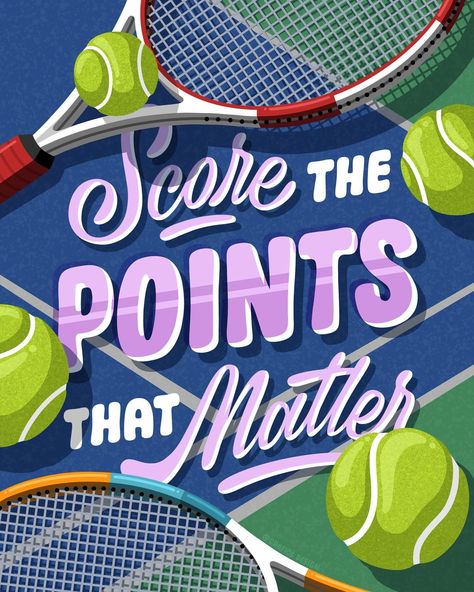 Score the points that matter. Hand lettering, lettering, illustration, tenis illustration, racket illustration Christmas Typography Hand Lettering, Tennis Racket Illustration, Positive Paintings, Lettering Aesthetic, Letter Styles, Drawn Typography, Fun Typography, Lettering Illustration, Christmas Typography