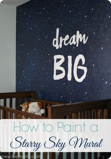 Paint Night Sky, Night Sky Mural, Starry Night Bedroom, Modern Vintage Bedrooms, Sky Mural, Night Nursery, Sky Ceiling, Night Sky Painting, Diy Wall Painting