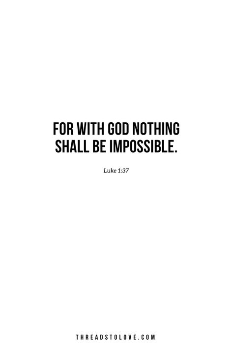 For With God Nothing Shall Be Impossible Luke 1:37, For With God Nothing Shall Be Impossible, Bubble Verses, Luke 1:37, Verses For Strength, Bible Verses For Strength, Christian Journals, Love Christian, Inspiration Journal