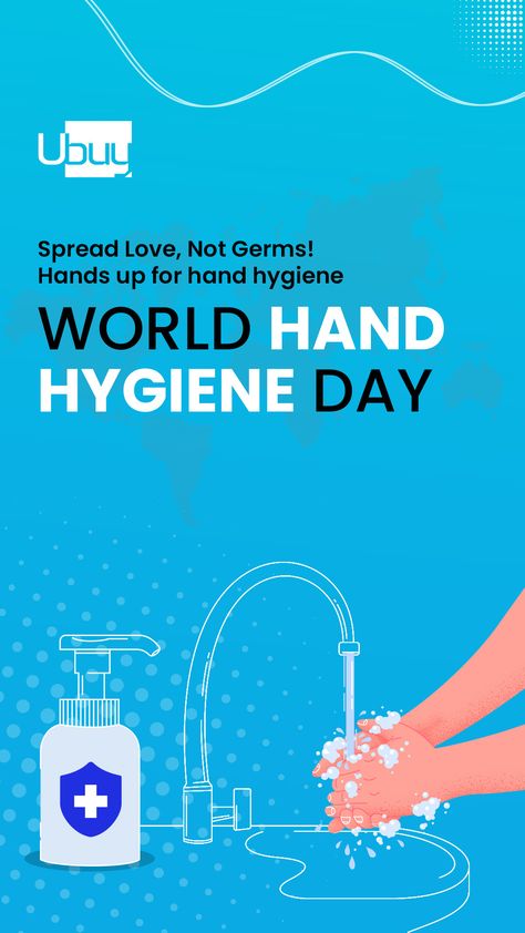 World Hand Hygiene Day World Hand Hygiene Day, Global Handwashing Day, Hand Hygiene, Creative Ads, Clean Hands, Spread Love, Ad Design, Bird Prints, Hand Washing