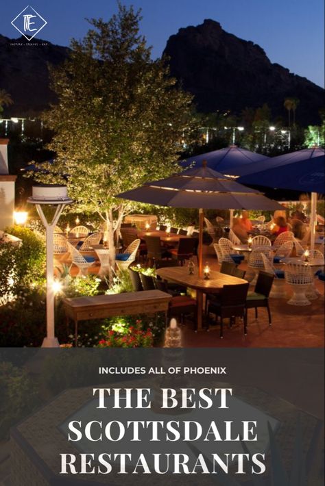 Restaurants In Scottsdale Az, Best Restaurants In Scottsdale Az, Scottsdale Arizona Restaurants, Mountain View Restaurant, Arizona Day Trips, Scottsdale Restaurants, Restaurants For Birthdays, Dinner With A View, Arizona Travel Guide