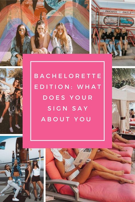 Bachelorette Edition: What Does Your Sign Say About You Astrology Bachelorette Party, Aquarius Aries, Bachelorette Planning, Thrill Seeking, Air Signs, Water Signs, Party Bachelorette, Fire Signs, Earth Signs