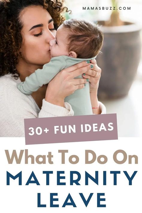 mom and newborn What To Do On Maternity Leave, Maternity Leave Bucket List, Maternity Leave Things To Do On, Pregnancy Activities Things To Do Fun, Baby Milestone Book, Couples Things To Do, Pregnancy Must Haves, Stay Sane, Baby Ball