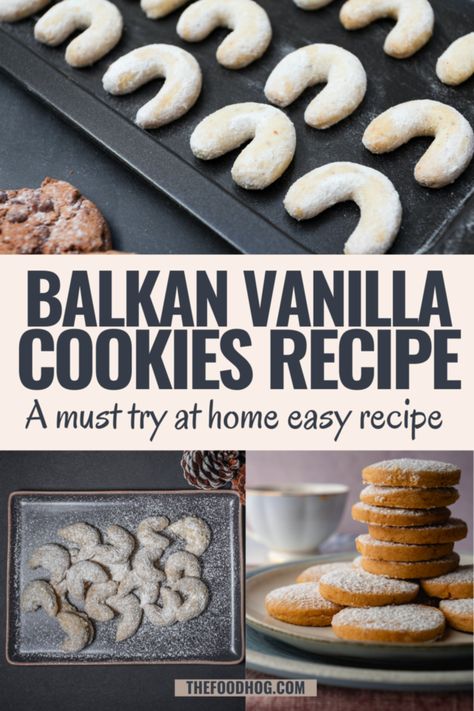 In this post, we’ll share the authentic Balkan vanilice recipe and teach you everything there is to know about this simple yet tasty dessert. Traditional Christmas Eve Dinner, Vanilla Cookie Recipe, Tasty Dessert, Culinary Travel, How To Make Sandwich, Vanilla Cookies, Cuisine Recipes, Great Desserts, Cooking Inspiration