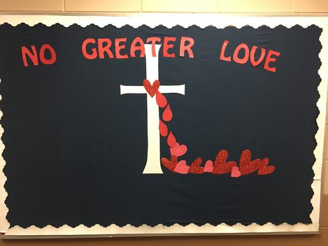 Cross Bulletin Board Ideas, Christian Valentines Bulletin Boards, February Church Bulletin Board Ideas, Christian Halloween Crafts, Sunday School Valentines, Bulletin Board Sayings, Catholic Bulletin Boards, Church Valentines, Easter Bulletin Boards