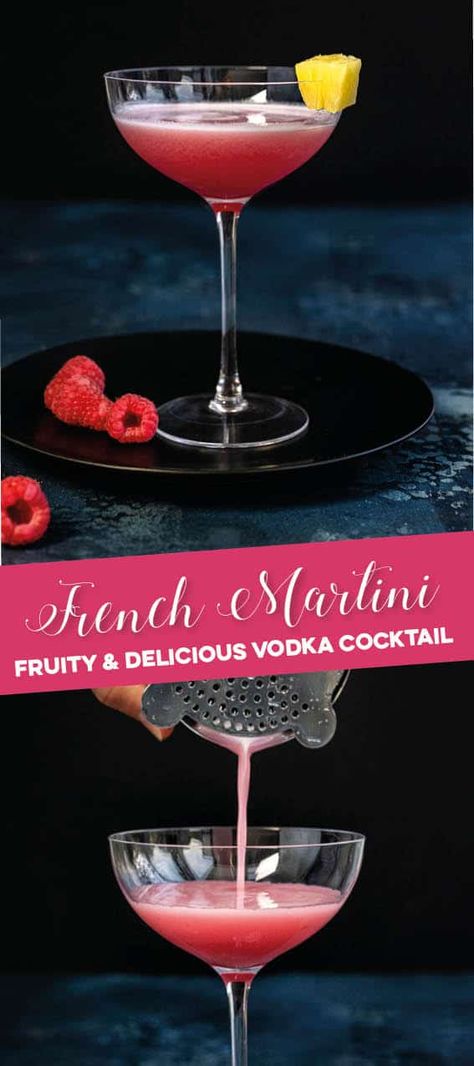 The French Martini is a fruity flavoured vodka martini that has got to be part of your cocktail repertoire! Fruit Martini Recipe, Popular Martinis, Fruity Martini Recipes, Bachelorette Drinks, Fruity Martini, French Martini Recipe, Winter Vodka Cocktails, French Drinks, Chambord Cocktails