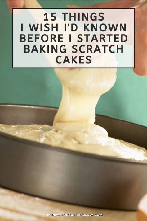 Beginner Baking Recipes, Baking Secrets, Baking 101, Cake Hacks, Cake Decorating For Beginners, Basic Cake, Baking Basics, Cake Decorating Ideas, Cake Recipes From Scratch