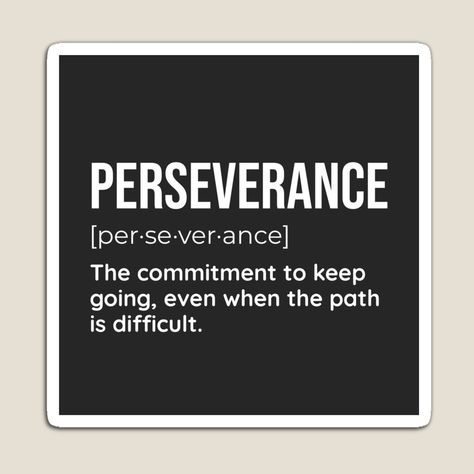 Perseverance Definition, Rose Character, Perseverance Quotes, Insta Quotes, Character Board, Definition Art, Black Artists, Achieve Your Goals, Real Quotes