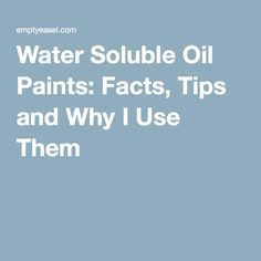 Water Soluble Oil Paints: Facts, Tips and Why I Use Them Water Soluble Oil Paint, Face Oil Painting, Oil Painting Videos, Ideas For Painting, Oil Painting Tips, Oil Painting Lessons, Oil Painting Woman, Oil Painting For Beginners, Oil Painting Tutorial