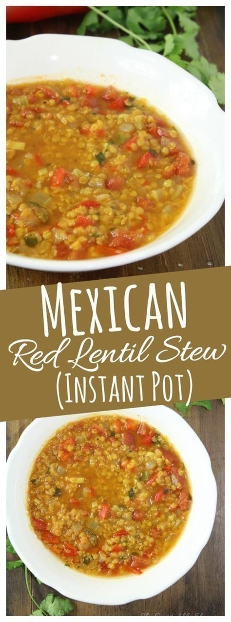 This Instant Pot Mexican Lentil Stew combines red lentils with a variety of garden vegetables in a meatless veggie broth - perfect for a quick dinner and meatless meal. #lentils #meatless #healthy #soup #vegetarian #InstantPot Soup Recipes Vegetarian, American Soup, Lentils Instant Pot, Jalapeño Bacon, Instant Pot Mexican, Healthy Munchies, Hispanic Recipes, Veggie Broth, Vegan Instant Pot Recipes