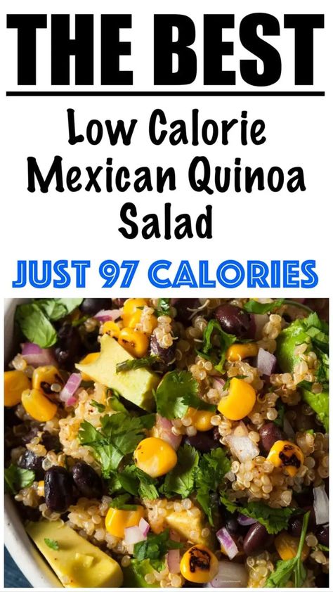 Qinuoa Recipes, Southwest Quinoa, Southwest Quinoa Salad, Mexican Quinoa Salad, Low Calorie Salad, Quinoa Recipes Healthy, Low Calorie Vegan, Mexican Quinoa, Simple Family Meals