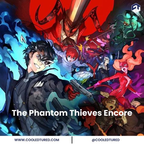 The Phantom Thieves Encore #Persona5#P5S#Videogame Phantom Thieves, The Phantom, Persona 5