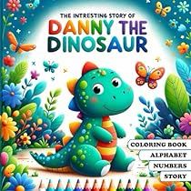 Dinosaur For Kids, Number Stories, Childrens Books Activities, Learn The Alphabet, Interesting Story, Dinosaur Coloring, Learning The Alphabet, Book Of The Month, Coupon Book